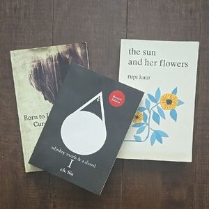 Book Set: Born to Love, Whiskey Words & a Shovel, The Sun and Her Flowers
